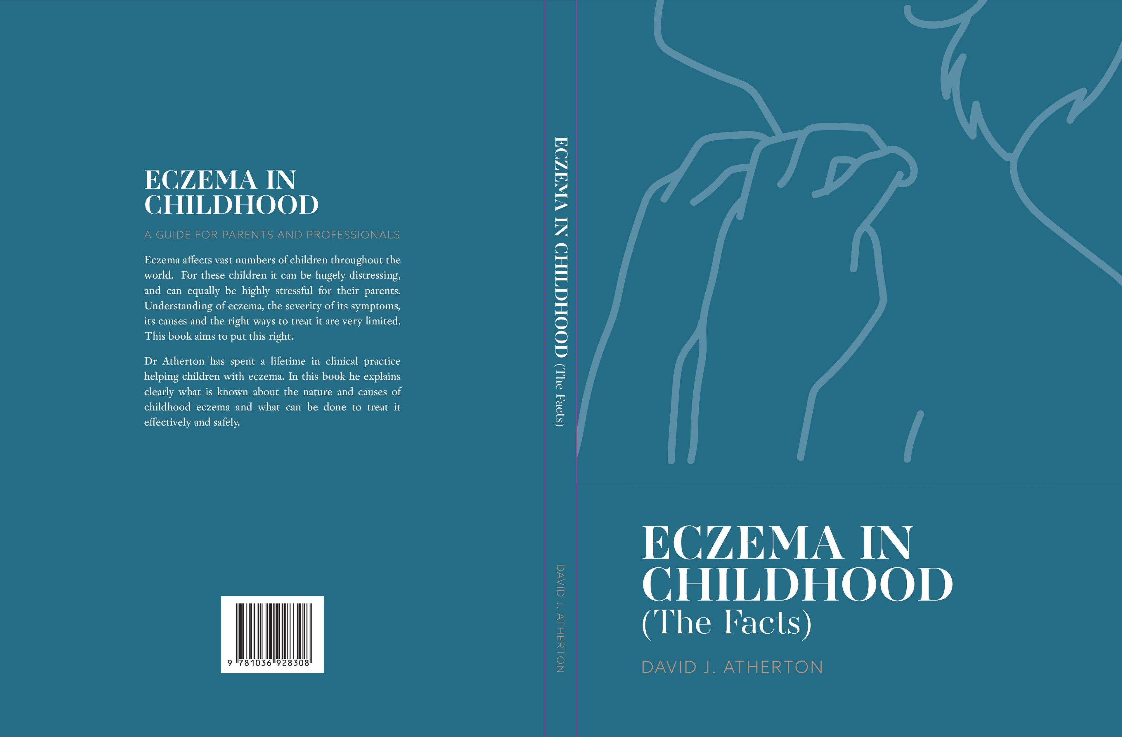 Eczema in Childhood: The Facts - A Guide for Parents and Professionals